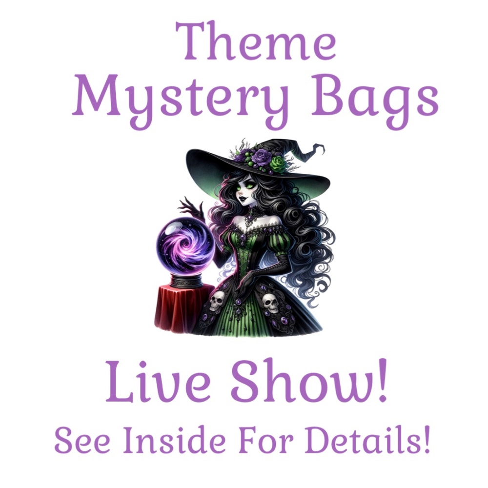 Mystery Bag Live Show Event! See Inside For Details!